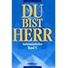 Du bist Herr, Anbetungslieder