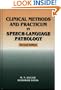 Clinical Methods and Practicum in Speech-Language Pathology (Singular Textbook)