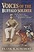 Voices of the Buffalo Soldier: Records, Reports, and Recollections of Military Life and Service in the West