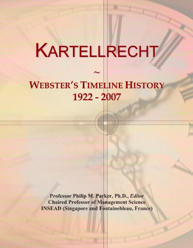 Kartellrecht: Webster's Timeline History, 1922 - 2007