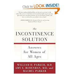 The Incontinence Solution: Answers for Women of All Ages
