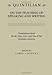 Quintilian on the Teaching of Speaking and Writing: Translations from Books One, Two and Ten of the Institutio oratoria (Landmarks in Rhetoric and Public Address)