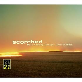 Turnage / Scofield: Scorched