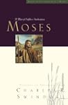 Great Lives: Moses: A Man of Selfless...