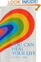 You Can Heal Your Life