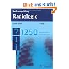 Facharztpr�fung Radiologie: 1250 kommentierte Pr�fungsfragen
