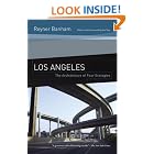 Los Angeles: The Architecture of Four Ecologies by  Reyner Banham