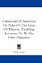 Criminals Of America: Or Tales Of The Lives Of Thieves, Enabling Everyone To Be His Own Detective
