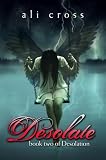 Desolate (Desolation #2)