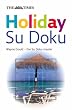 The "Times" Holiday Su Doku (Sudoku)