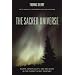 The Sacred Universe: Earth, Spirituality, and Religion in the Twenty-First Century