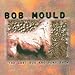 Bob Mould, The Last Dog and Pony Show, 発売中