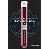 The Anthropology of AIDS: A Global Perspective