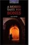 A Mordbid Taste For Bones (Oxford Bookworms, Level 4)