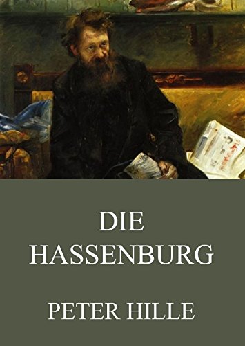 Die Hassenburg (German Edition), by Peter Hille