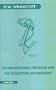 Maturational Processes and the Facilitating Environment: Studies in the Theory of Emotional Development (Maresfield library)