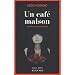 Un caf� maison
