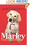 Marley: A Dog Like No Other