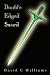 Search : Double Edged Sword
