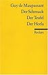 Der Schmuck / Der Teufel / Der Horla
