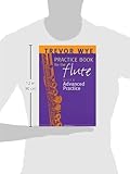 Trevor Wye Practice Book for the Flute: Volume 6 - Advanced Practice Trevor Wye Practice Book for the Flute: Volume 6 - Advanced Practice