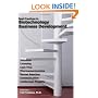 Best Practices in Biotechnology Business Development: Valuation, Licensing, Cash Flow, Pharmacoeconomics, Market Selection, Communication, and Intellectual Property