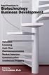 Best Practices in Biotechnology Business Development: Valuation, Licensing, Cash Flow, Pharmacoeconomics, Market Selection, Communication, and Intellectual Property