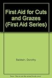 First aid for cuts and grazes