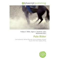 Pale Rider: Clint Eastwood, Michael Moriarty, Carrie Snodgress, Richard Dysart, Chris Penn, Sydney Penny