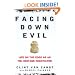 Facing Down Evil