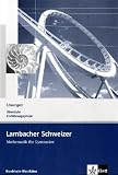 Lambacher Schweizer - Ausgabe Nordrhein-Westfalen - Neubearbeitung. L�sungen 10. Schuljahr title=