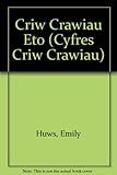 Criw Crawiau eto