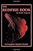 The Redfish Book: A Complete Anglers Guide (Inshore Series)