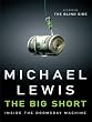 The Big Short: Inside the Doomsday Machine (Thorndike Press Large Print Nonfiction Series)