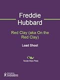 Red Clay (aka On the Red Clay) Sheet Music (Lead Sheet)