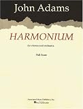 Harmonium for Chorus and Orchestra