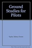 Ground studies for pilots