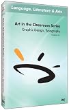 Art In The Classroom Series: Graphic Design, Typography