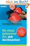 Die etwas gelassenere Art, sich durchzusetzen: Ein Selbstbehauptungstraining f�r Frauen