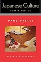 Japanese Culture, 4th Edition (Updated and Expanded)