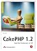 CakePHP 1.3: Rapid Web Development mit PHP