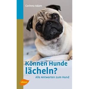 K&ouml;nnen Hunde l&auml;cheln?