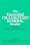 The Essential Frankfurt School Reader