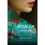 Woman from Shanghai: Tales of Survival from a Chinese Labor Camp