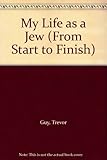 My life as a Jew
