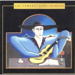 King Crimson – The Compact King Crimson