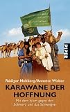 Karawane der Hoffnung: Mit dem Islam gegen den Schmerz und das Schweigen Medium