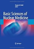 Basic Sciences of Nuclear Medicine