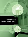 Engineering Superconductivity