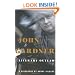 John Gardner: Literary Outlaw